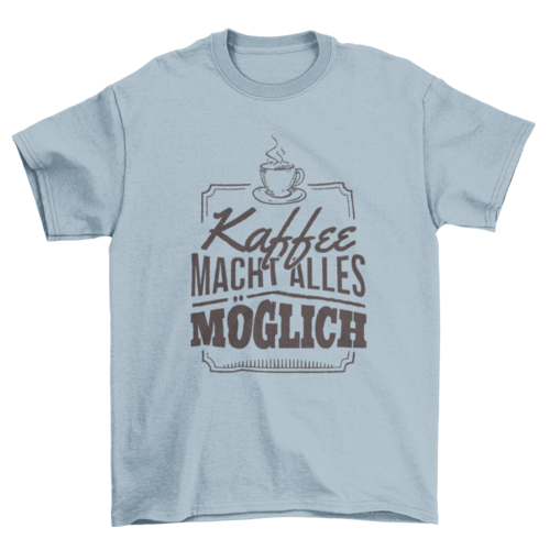 German Coffee T-shirt
